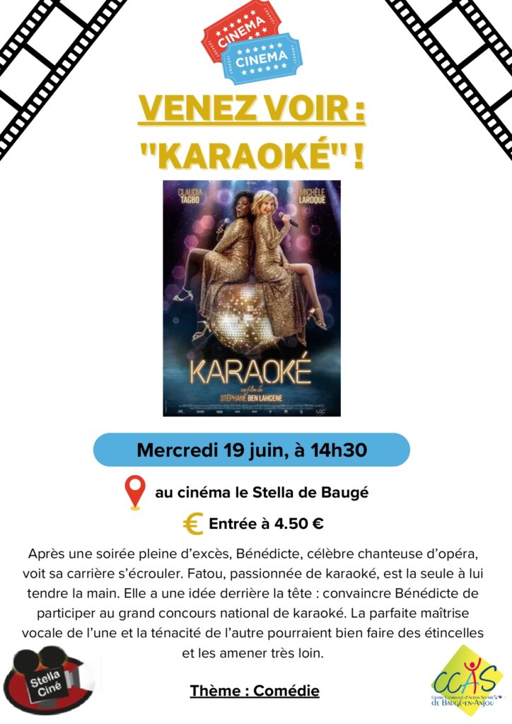 sortie cinéma "Karaoké" au Stella Ciné, Baugé-en-Anjou, 19 juin 2024